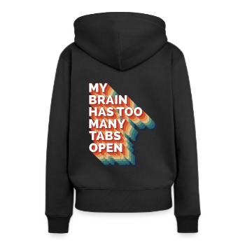 My brain has too many tabs open Informatik Gamer - Sweat à capuche Premium bio Femme - noir - Dos - Julia (174cm)