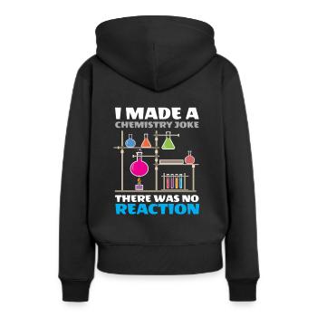 Ich machte einen Chemie-Witz Es gab keine Reaktion - Frauen Premium Bio Hoodie - Schwarz - Hinten - Julia (174cm)