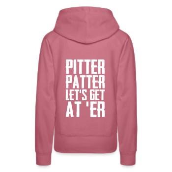 Pitter Patter Let's Get At _Er Funny Letterkenny - Frauen Premium Bio Hoodie - Malve - Hinten - Isabella (175cm)