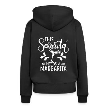 This Senorita Needs A Margarita Funny Drinking - Frauen Premium Bio Hoodie - Schwarz - Hinten - Julia (174cm)