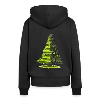 And Into The Forest I Go To Lose My Mind And Find - Frauen Premium Bio Hoodie - Schwarz - Hinten - Julia (174cm)