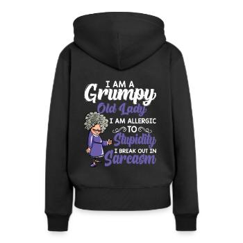 Grumpy Old I Am Allergic To Stupidity T Shirt - Frauen Premium Bio Hoodie - Schwarz - Hinten - Julia (174cm)