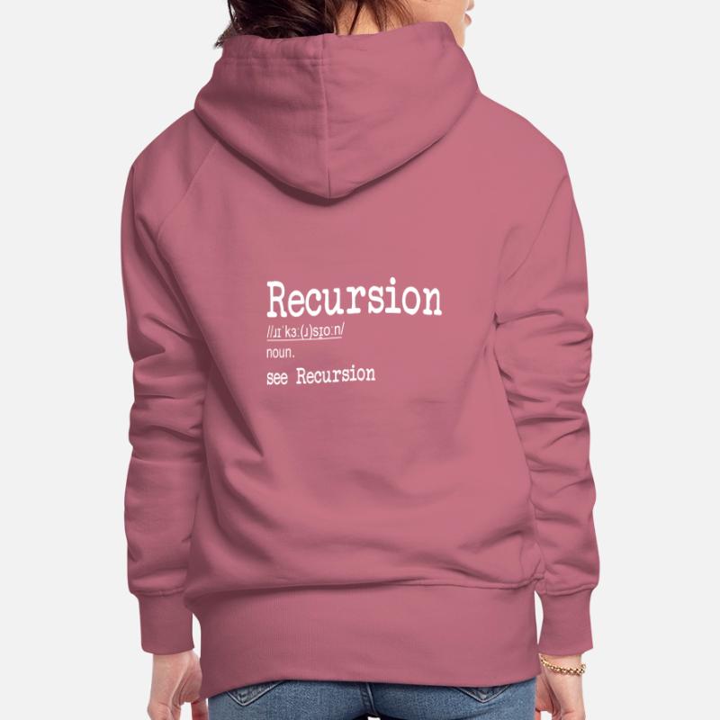 Recursion Definition Developer Coder Programmierer Frauen Premium Bio Hoodie