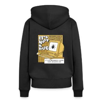 It's Not A Bug Undocumented Feature Developer - Frauen Premium Bio Hoodie - Schwarz - Hinten - Julia (174cm)