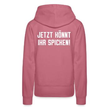 Lustiges Lehrer T-Shirt Jetzt könnt Ihr Spicken - Frauen Premium Bio Hoodie - Malve - Hinten - Isabella (175cm)