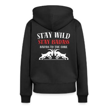 « Restez sauvage, restez dur à cuire. » « Dur à cuire jusqu’à la moelle. » - Sweat à capuche Premium bio Femme - noir - Dos - Julia (174cm)