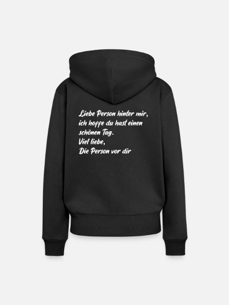 Liebe Person vor mir Spruch love Liebe Freude - Frauen Premium Bio Hoodie - Schwarz
