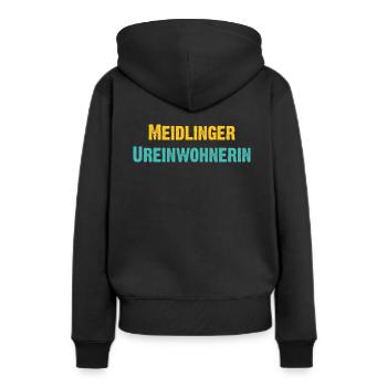Meidlinger Ureinwohnerin Wien Österreich Spruch - Frauen Premium Bio Hoodie - Schwarz - Hinten - Julia (174cm)
