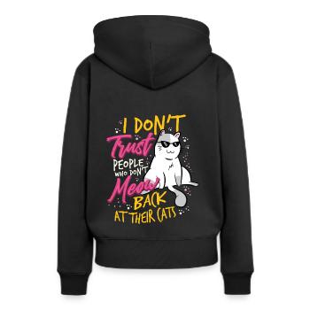 Lustiges Katzenmotiv Lustiger Katzen Spruch Katze - Frauen Premium Bio Hoodie - Schwarz - Hinten - Julia (174cm)