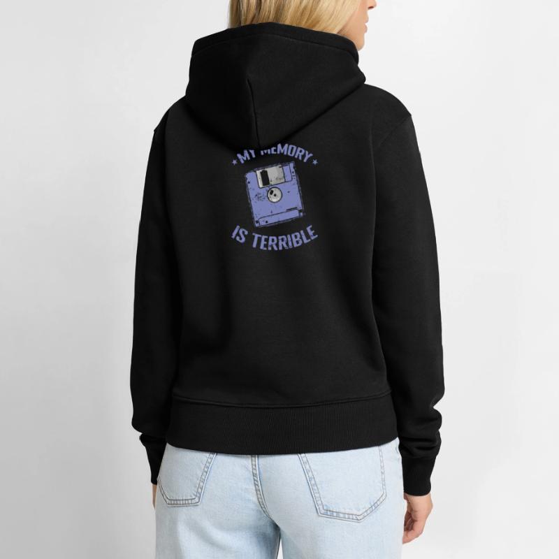 My Memory is Terrible floppy disk memory module Women’s Premium Organic Hoodie