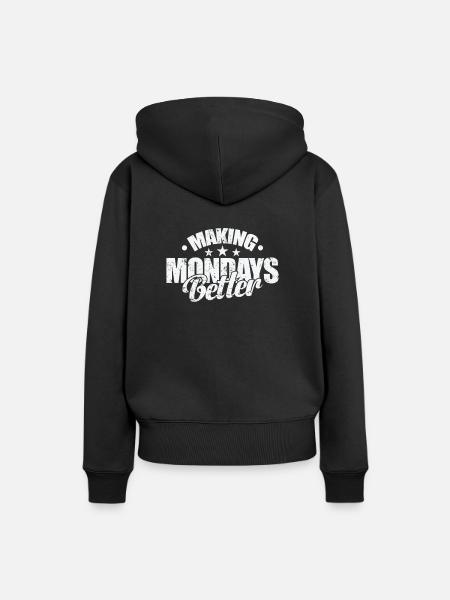 Making Mondays Better - Frauen Premium Bio Hoodie - Schwarz