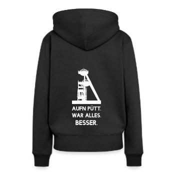 Aufn Pütt war alles Besser - Zeche - Bergbau - Frauen Premium Bio Hoodie - Schwarz - Hinten - Julia (174cm)