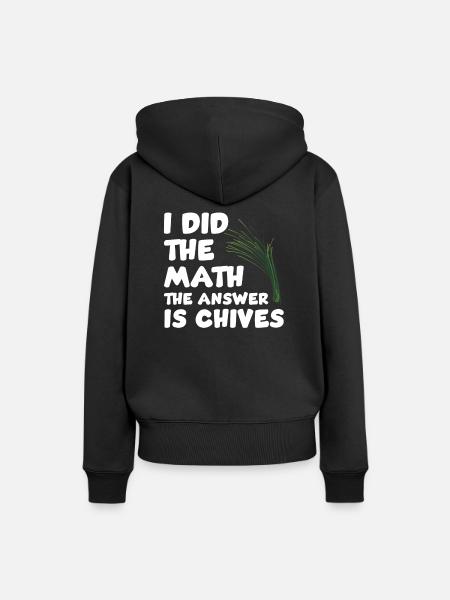 Schnittlauchliebhaber Sprichwort - Frauen Premium Bio Hoodie - Schwarz