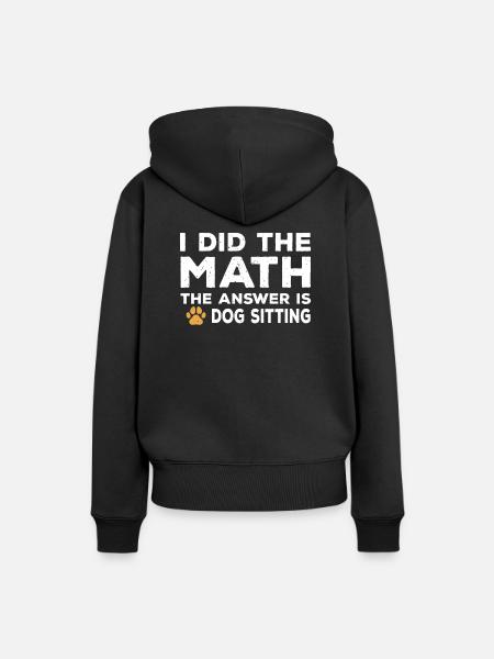 Hundesitting Spruch - Frauen Premium Bio Hoodie - Schwarz