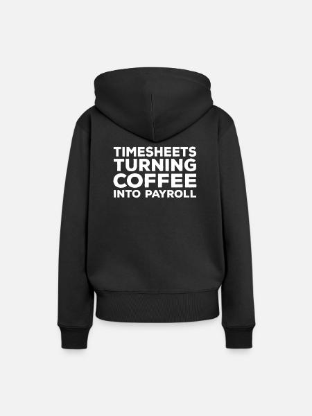 Personalwesen Kaffee Und Stundenzettel - Frauen Premium Bio Hoodie - Schwarz