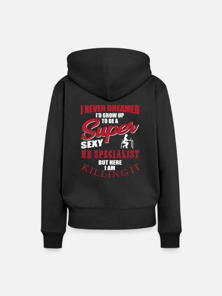 Lustiger HR Spezialisten Spruch - Frauen Premium Bio Hoodie - Schwarz