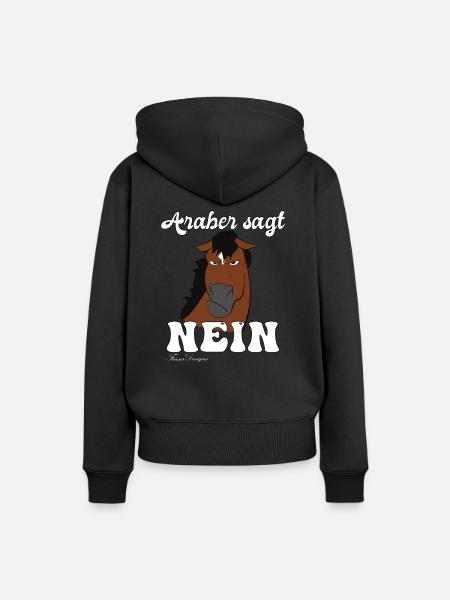 Araber sagt Nein, lustiges Pferde Reiter Spruch - Frauen Premium Bio Hoodie - Schwarz