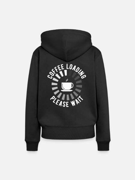 Kaffee Laden Bitte Warten - Frauen Premium Bio Hoodie - Schwarz