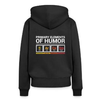 Lustige Sarcasm Primary element of humor Periodens - Frauen Premium Bio Hoodie - Schwarz - Hinten - Julia (174cm)