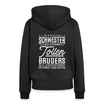 Ich bin Stolze Schwester eines tollen Bruders - Frauen Premium Bio Hoodie - Schwarz - Hinten - Julia (174cm)