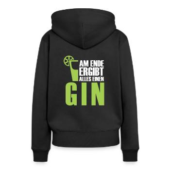 Gin - Gin Liebhaber GIN Spruch - Frauen Premium Bio Hoodie - Schwarz - Hinten - Julia (174cm)