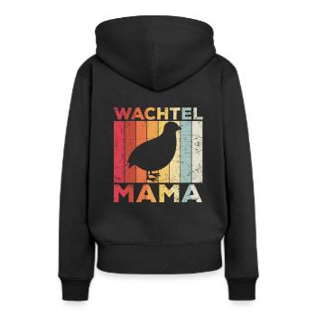 Wachtel Mama Geschenk für Wachtelhalterin Wachtel - Frauen Premium Bio Hoodie - Schwarz - Hinten - Julia (174cm)