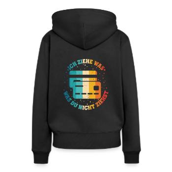 Ich Ziehe Was Was Du Nicht Ziehst Kredit Karte - Frauen Premium Bio Hoodie - Schwarz - Hinten - Julia (174cm)