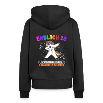 Endlich 18 Jetzt Muss Ich Nur Noch Erwachsen Werde - Frauen Premium Bio Hoodie - Schwarz - Hinten - Julia (174cm)