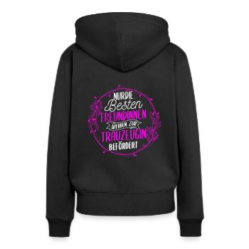 Trauzeugin Hochzeit Heirat JGA Party Geschenk Trau - Frauen Premium Bio Hoodie - Schwarz - Hinten - Julia (174cm)