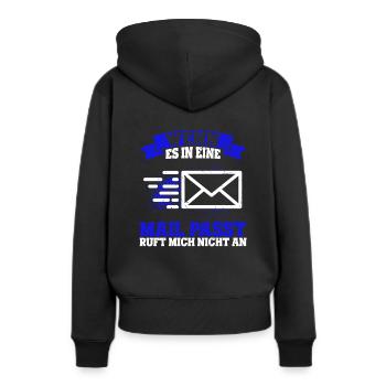 WENN ES IN EINE MAIL PASST , ruft mich nicht an - - Frauen Premium Bio Hoodie - Schwarz - Hinten - Julia (174cm)