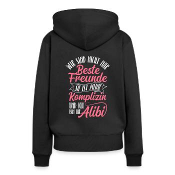 Beste Freundin Komplizin & Alibi Spruch Tolle Freu - Frauen Premium Bio Hoodie - Schwarz - Hinten - Julia (174cm)