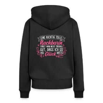 Eine Richtig Tolle Nachbarin Findet Man Nicht Über - Frauen Premium Bio Hoodie - Schwarz - Hinten - Julia (174cm)