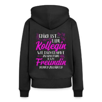 Glück Ist Eine Kollegin Wie Dich Gehabt Zu Haben G - Frauen Premium Bio Hoodie - Schwarz - Hinten - Julia (174cm)