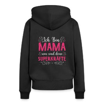 Ich Bin Mama Was Sind Deine Superkräfte? Lieblings - Frauen Premium Bio Hoodie - Schwarz - Hinten - Julia (174cm)