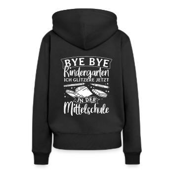 BYE BYE Grundschule ICH GLITZERE JETZT IN DER Mitt - Frauen Premium Bio Hoodie - Schwarz - Hinten - Julia (174cm)