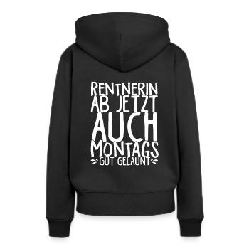 Rentnerin Ab Jetzt Auch Montags Gut gelaunt Ruhest - Frauen Premium Bio Hoodie - Schwarz - Hinten - Julia (174cm)