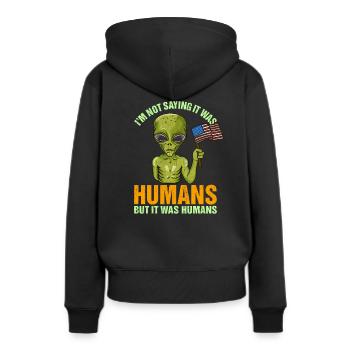 Drôle de citation extraterrestre Cadeau de costume d’Halloween martien - Sweat à capuche Premium bio Femme - noir - Dos - Julia (174cm)