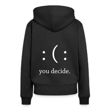 Lebensfreude Emoticon Spaß Du entscheidest - Frauen Premium Bio Hoodie - Schwarz - Hinten - Julia (174cm)