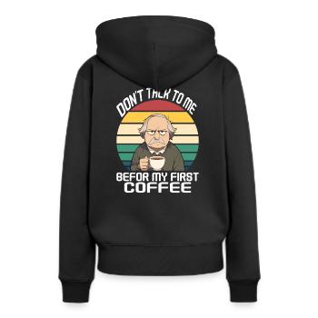 don ́t talk to me, before my first coffee white - Women’s Premium Organic Hoodie - black - Back - Julia (174cm)