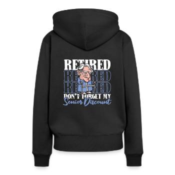 Retraite Pension Humour N’oubliez pas ma réduction - Sweat à capuche Premium bio Femme - noir - Dos - Julia (174cm)