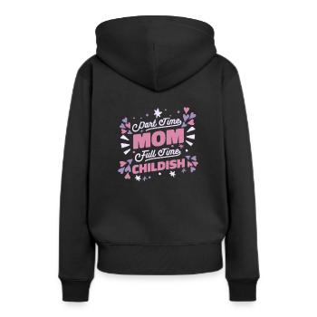 Maman Maman Drôle Maman à temps partiel Maman - Sweat à capuche Premium bio Femme - noir - Dos - Julia (174cm)