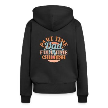 Père Papa Papa à temps partiel Papa - Sweat à capuche Premium bio Femme - noir - Dos - Julia (174cm)