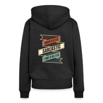 Schwarzer Humor - Frauen Premium Bio Hoodie - Schwarz - Hinten - Julia (174cm)