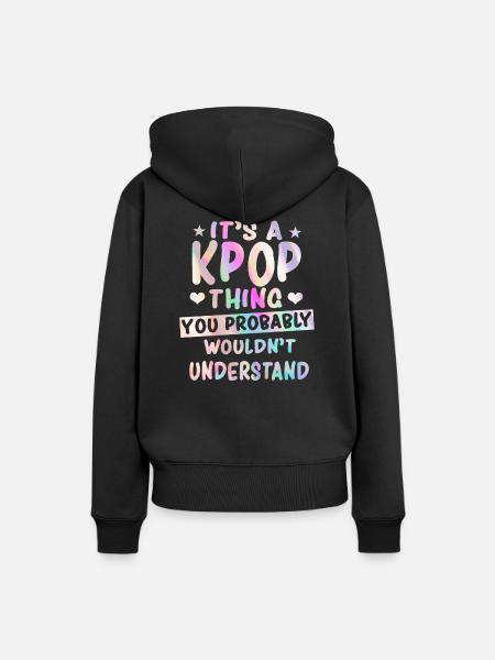 K-Pop Spruch - Frauen Premium Bio Hoodie - Schwarz