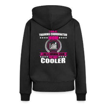 Funny Training Coordinator Mom Mother's Day - Women’s Premium Organic Hoodie - black - Back - Julia (174cm)