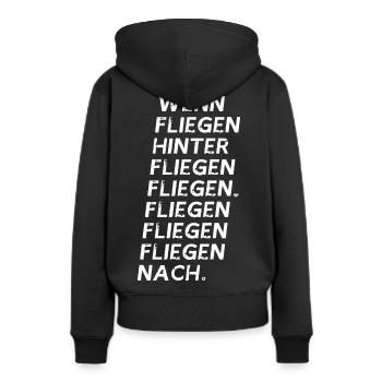 wenn Fliegen hinter Fliegen fliegen... - Frauen Premium Bio Hoodie - Schwarz - Hinten - Julia (174cm)