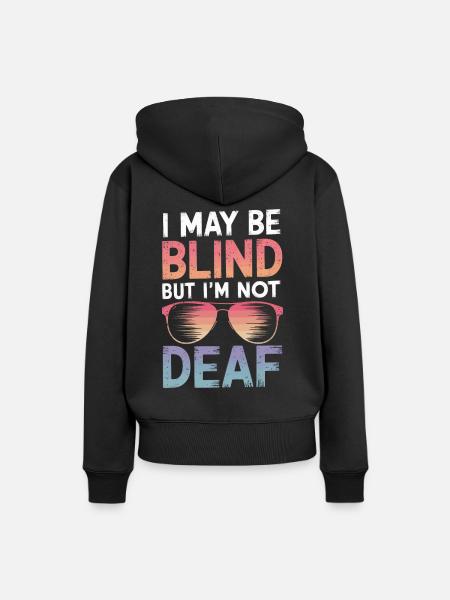 Blinde Blindheit Sehbehinderte Menschen - Frauen Premium Bio Hoodie - Schwarz