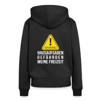 Hausaufgaben gefährden meine Freizeit - Frauen Premium Bio Hoodie - Schwarz - Hinten - Julia (174cm)