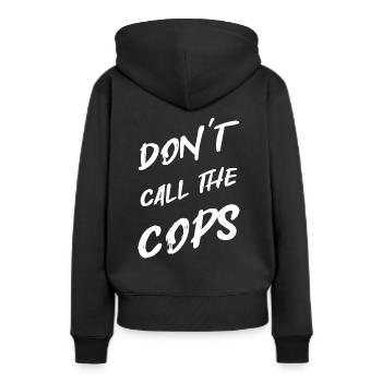 DON`T CALL THE COPS Motorrad Supermoto Design - Frauen Premium Bio Hoodie - Schwarz - Hinten - Julia (174cm)