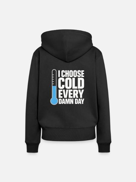 Kaltes Duschen Mentale Härte Kälteexposition - Frauen Premium Bio Hoodie - Schwarz
